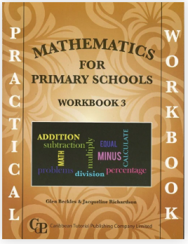 Practical Mathematics for Primary Schools WORKBOOK 3 