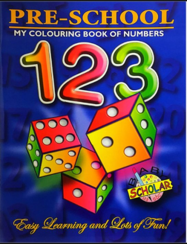 Pre-School 123 -My Colouring Book of Numbers