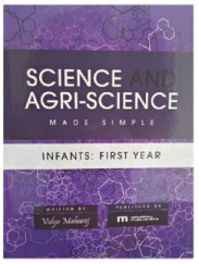 Science and Agri Science Made Simple Infants First Year