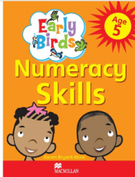 Early Birds Numeracy Skills Work Book Age 5