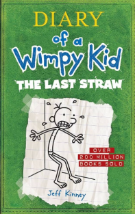 Diary of A Wimpy Kid Last Straw 