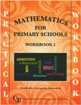 Practical Mathematics For Primary Schools Workbook 1