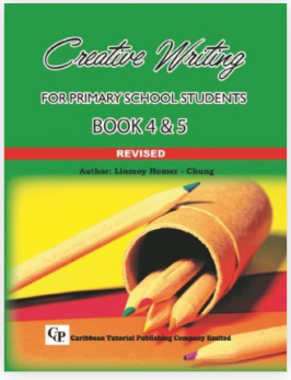 Creative Writing For Primary School Book 4&5