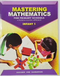 Mastering Mathematics for Primary Schools A Problem Solving Approach Infant 1