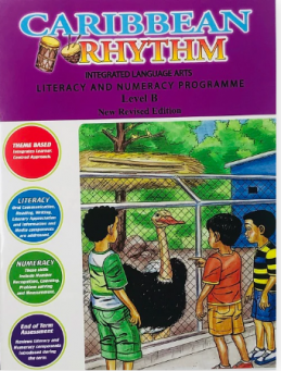 Caribbean Rhythm Language Arts Literacy and Numeracy Programme Level B