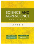 Science And Agri- Science Made Simple Level 3