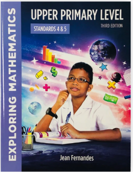 Exploring  Mathematics For Upper Primary Level 4&5