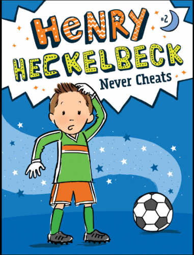 Henry Hecklebeck Never Cheats